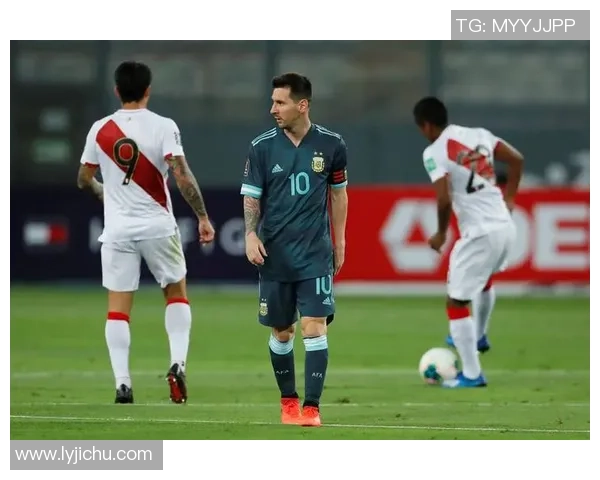 阿根廷与秘鲁比赛时间安排及观赛指南详解